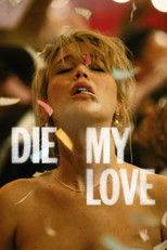 Die My Love (2025) movie poster