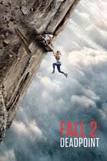 Fall 2: Deadpoint (2026) movie poster