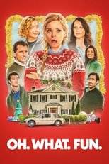 Oh. What. Fun. (2025) movie poster