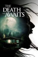 The Death That Awaits (2025) movie poster