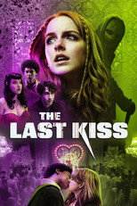 The Last Kiss (2026) movie poster