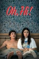 Oh, Hi! (2025) movie poster