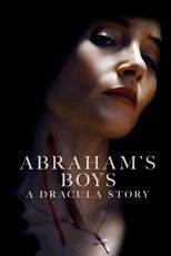 Abraham's Boys: A Dracula Story (2025) movie poster