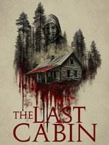 The Last Cabin (2025) movie poster