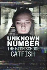 Unknown Number: The High School Catfish (2025) movie poster
