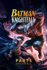 Batman: Knightfall Part 1: Knightfall (2026) movie poster