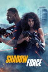 Shadow Force (2025) movie poster