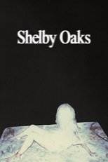 Shelby Oaks (2025) movie poster